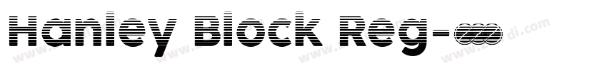 Hanley Block Reg字体转换
